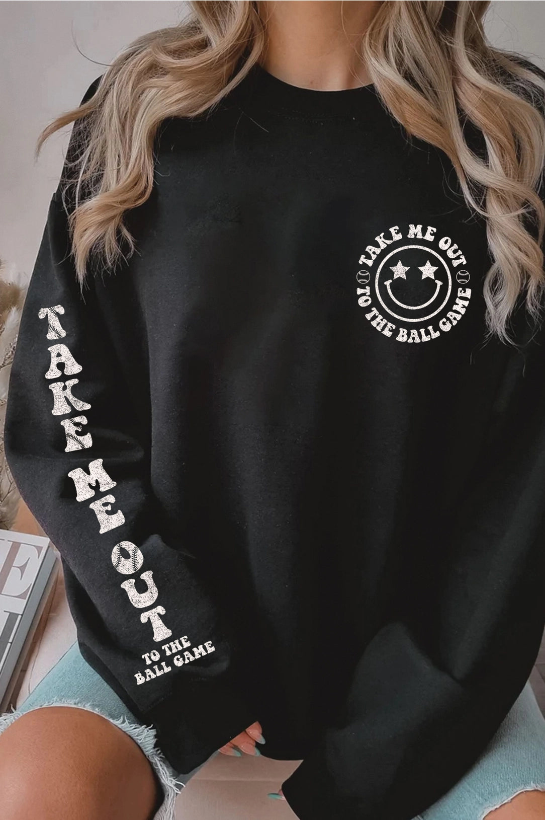 Take Me Out To The Ballgame Sweatshirt