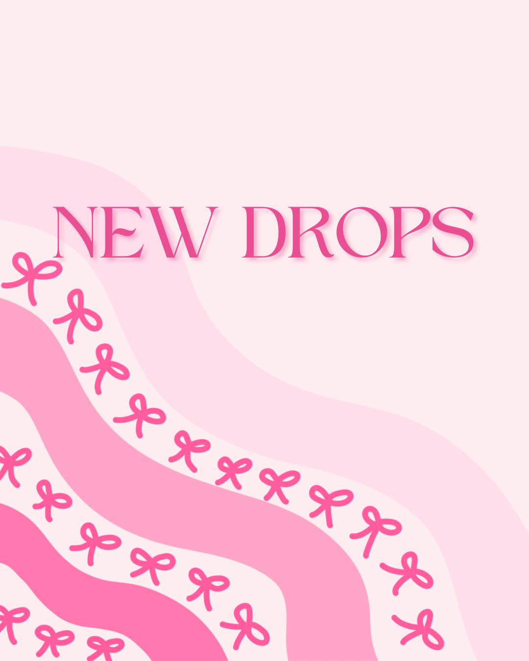 New Drops