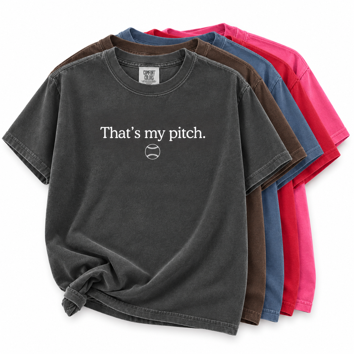 That's My Pitch Tee