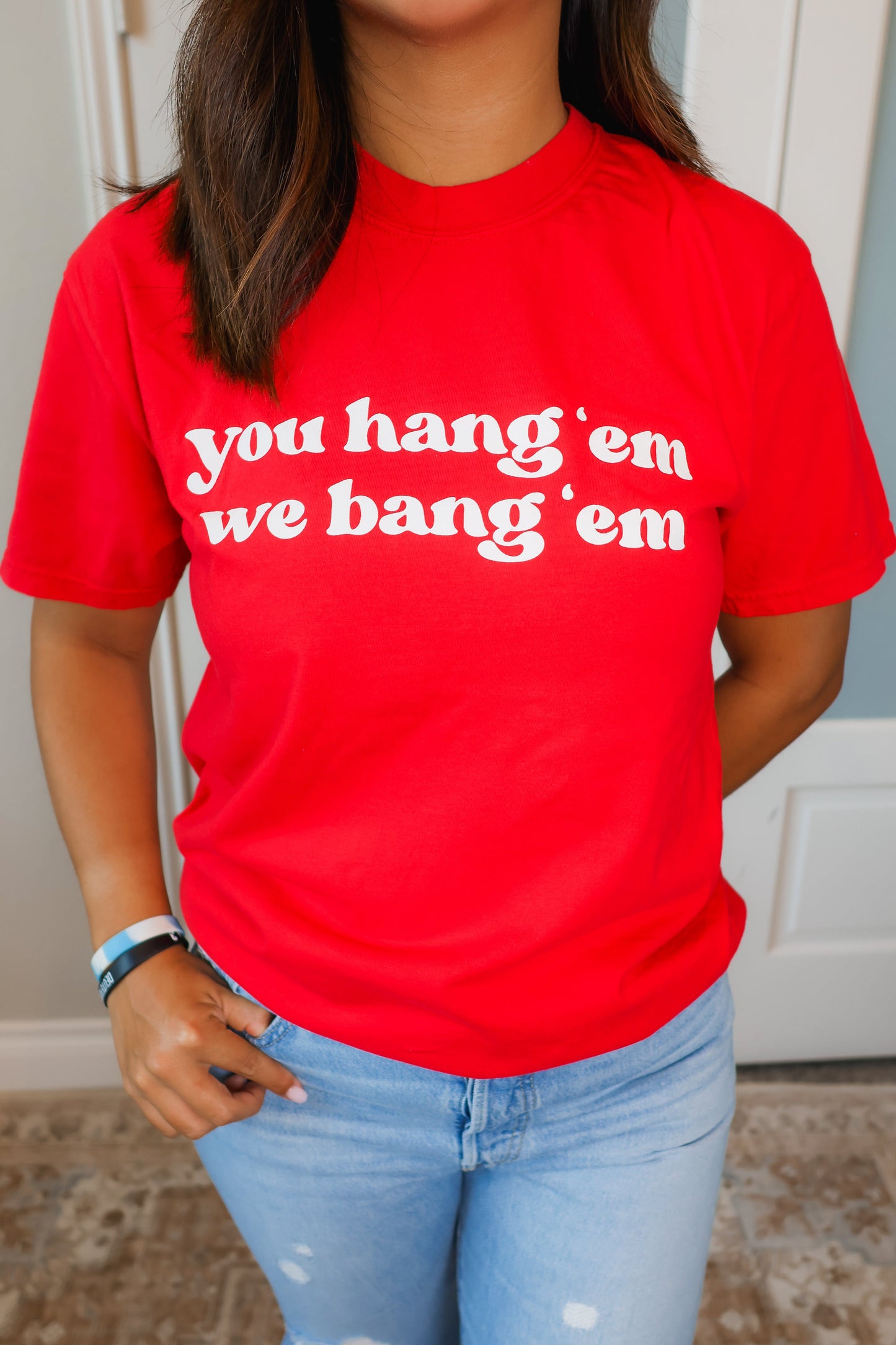 You Hang 'em, We Bang 'em Tee