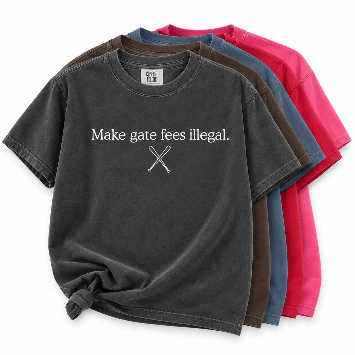 Make Gate Fees Illegal Tee
