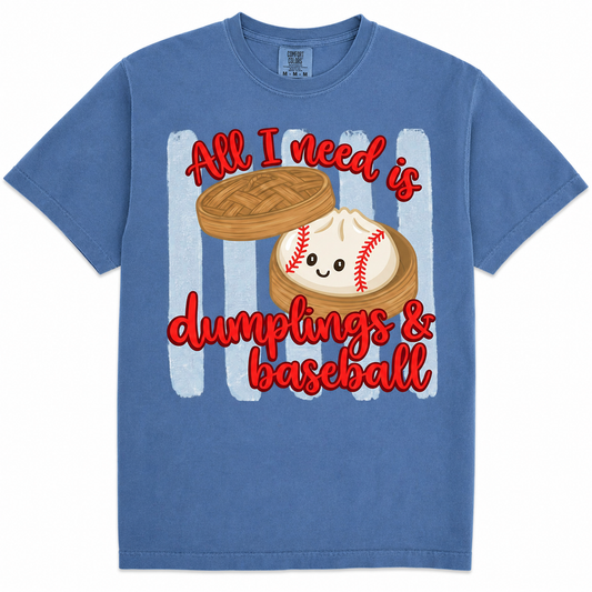 All I Need Is Dumplings + Baseball Tee