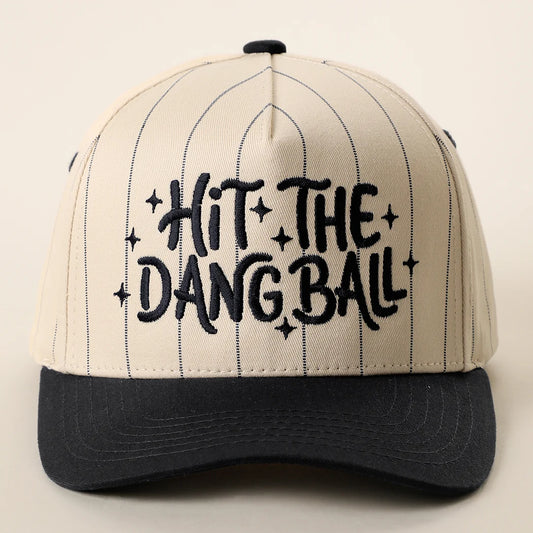 Hit The Dang Ball Hat