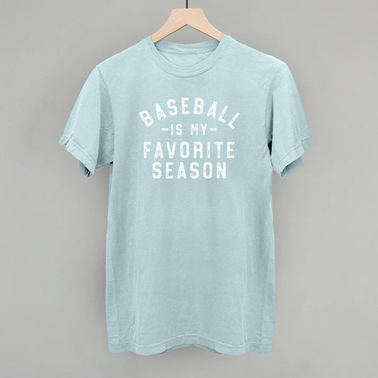 Baseball Is My Favorite Season Tee
