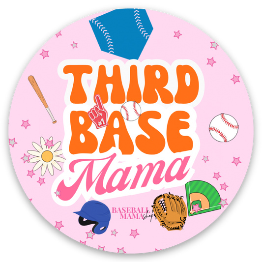Third Base Mama Sticker